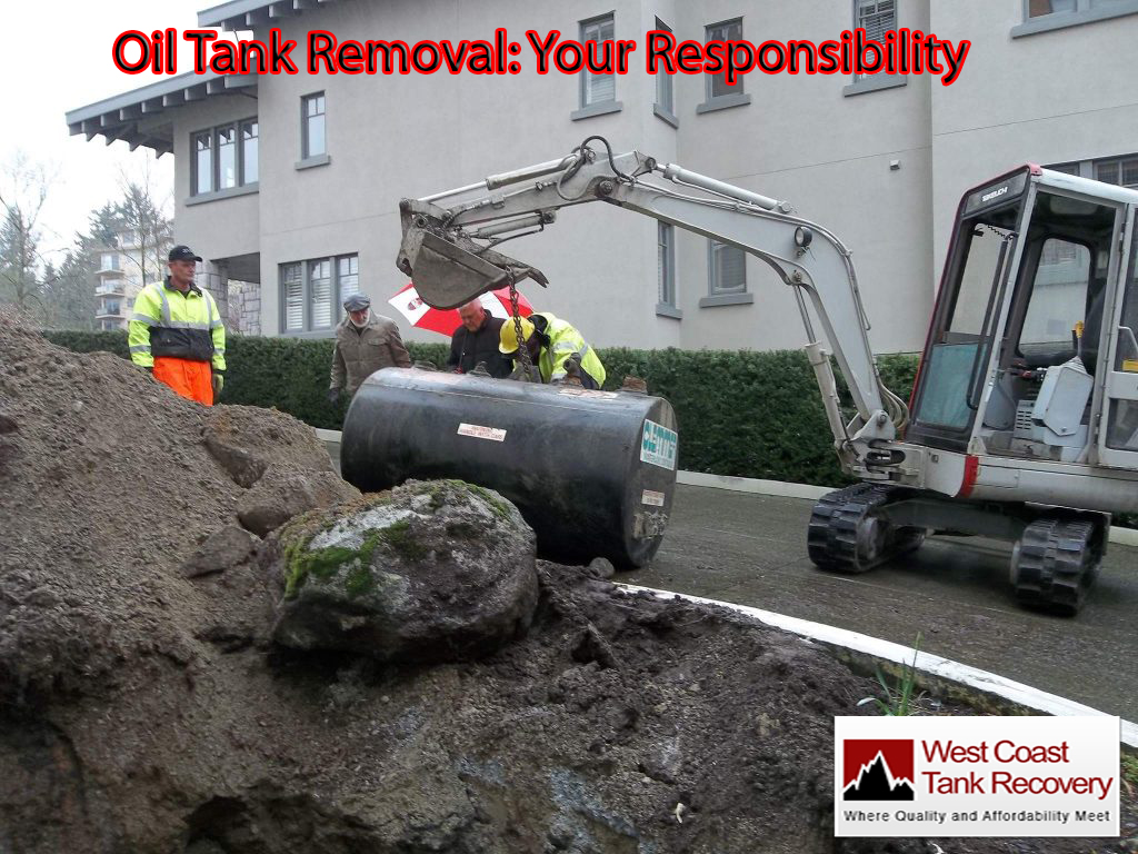 Oil Tank Removal Your Responsibility